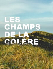 Les Champs de la colère