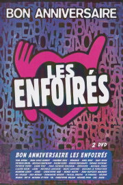 Les Enfoirés 2014 - Bon anniversaire Les Enfoirés