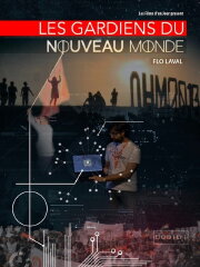Les gardiens du nouveau monde