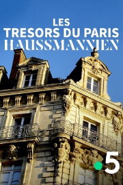 Les Trésors du Paris haussmannien