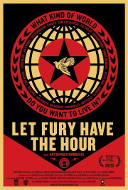 Let Fury Have the Hour Let Fury Have the Hour