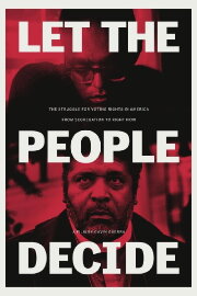 Let the People Decide Let the People Decide