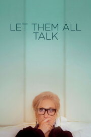 Let Them All Talk Let Them All Talk