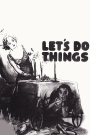 Let's Do Things Let's Do Things