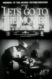 Let's Go to the Movies Let's Go to the Movies