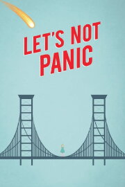 Let's Not Panic