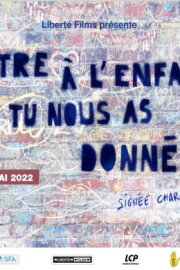 Lettre à l'enfant que tu nous as donné