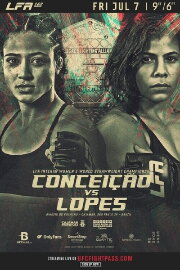 LFA 162: Conceicao vs. Lopes LFA 162: Conceicao vs. Lopes