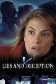 Lies and Deception Lies and Deception