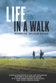 Life in a Walk Life in a Walk