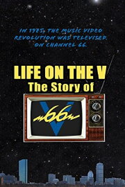 Life on the V: The Story of V66 Life on the V: The Story of V66