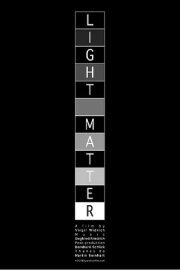 Light Matter Light Matter