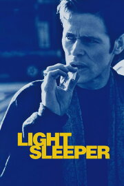 Light Sleeper Light Sleeper