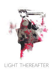 Light Thereafter Light Thereafter