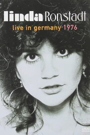 Linda Ronstadt | Live in Germany
