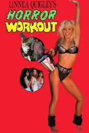 Linnea Quigley's Horror Workout