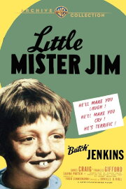 Little Mister Jim Little Mister Jim