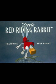 Little Red Riding Rabbit Little Red Riding Rabbit