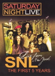 Live from New York: The First 5 Years of Saturday Night Live Live from New York: The First 5 Years of Saturday Night Live