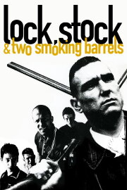 Lock, Stock and Two Smoking Barrels Lock, Stock and Two Smoking Barrels
