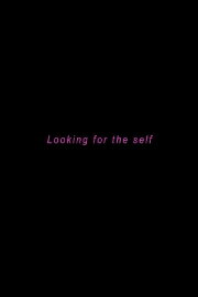 Looking for the Self