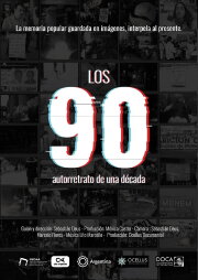 Los 90, autorretrato de una década