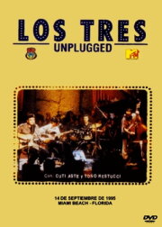 Los Tres: MTV Unplugged