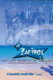 Los Zafiros: Music from the Edge of Time