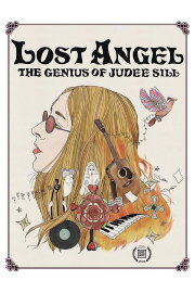 Lost Angel: The Genius of Judee Sill
