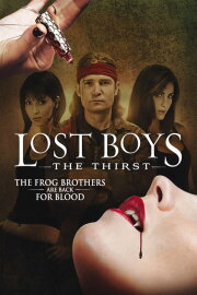 Lost Boys: The Thirst