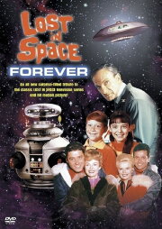 Lost In Space Forever Lost In Space Forever