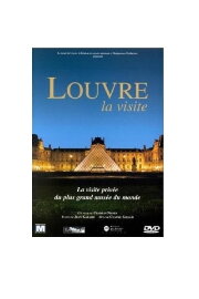 Louvre: The Visit Louvre: The Visit