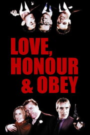 Love, Honour and Obey Love, Honour and Obey
