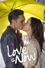 Love Is Now Love Is Now