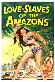 Love Slaves of the Amazons