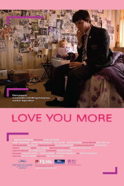 Love You More Love You More