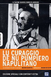 Lu curaggio de nu pumpiero napulitano