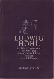 Ludwig Hohl - Ein Film in Fragmenten