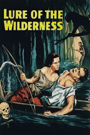 Lure of the Wilderness Lure of the Wilderness
