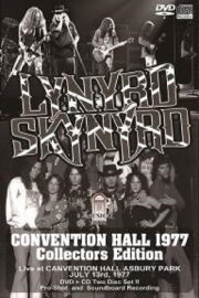 Lynyrd Skynyrd Live at Convention Hall 1977 Lynyrd Skynyrd Live at Convention Hall 1977