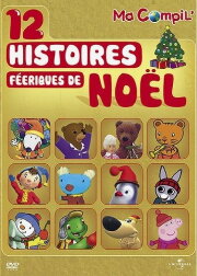 Ma Compil' - 12 histoires féériques de Noël Ma Compil' - 12 histoires féériques de Noël