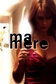 Ma mère Ma mère