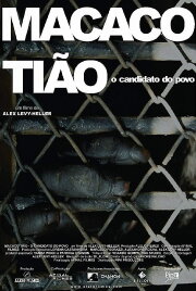 Macaco Tião - O Candidato do Povo