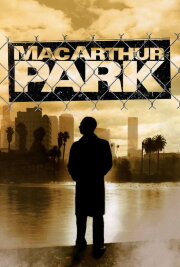 MacArthur Park MacArthur Park