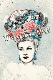 Magnificent Doll Magnificent Doll