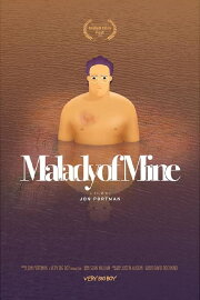 Malady of Mine