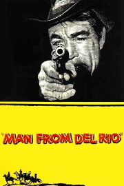 Man from Del Rio Man from Del Rio
