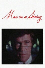 Man on a String Man on a String