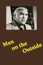 Man on the Outside Man on the Outside