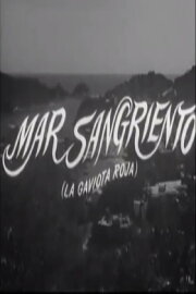 Mar sangriento (La gaviota roja)